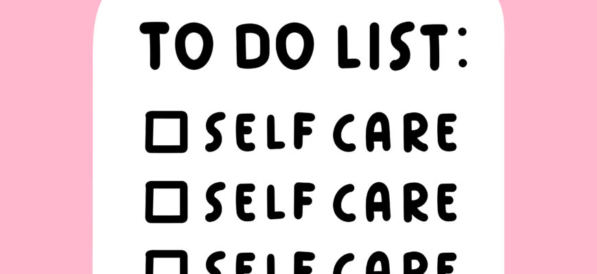 Funny,To,Do,List,For,Girls,About,Selfcare.,Vector,Illustration